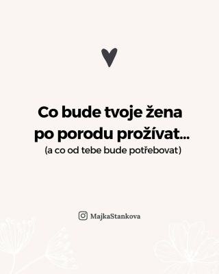 Čekáte miminko? Možná už máte připravený kočárek, malinké oblečky i první hračky…� Ale často zapomínáme na tu největší...