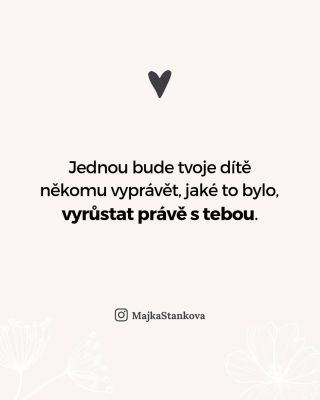 Jako mámy máme dar tvořit. Nejen nový život, ale i vzpomínky, které naše děti ponesou po celý život. Jaké budou ty jejich?...